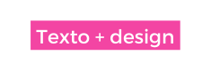 Texto design